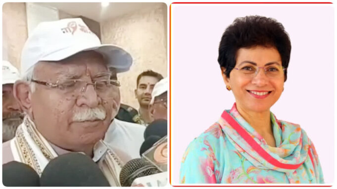 मनोहर लाल का कुमारी शैलजा पर तंज, कहा– हिम्मत है तो खुद सरकार चलाकर दिखाएं